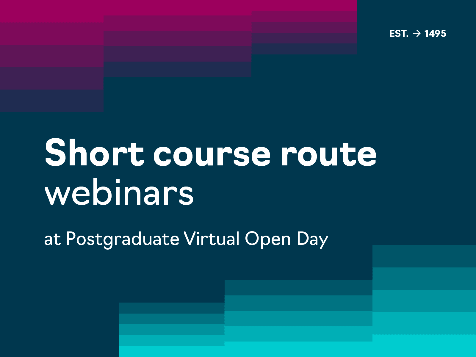 Short course route webinars at Postgraduate Virtual Open Day